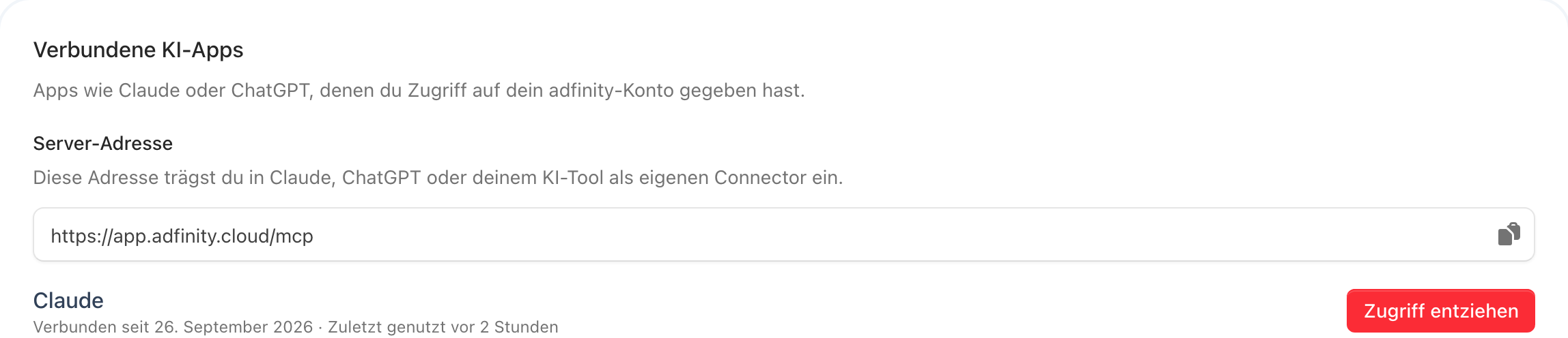 Der Bereich „Verbundene KI-Apps“ mit der Server-Adresse samt Kopier-Knopf und einer verbundenen App „Claude“ mit dem Knopf „Zugriff entziehen“